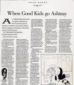 When Good Kids Go Ashtray